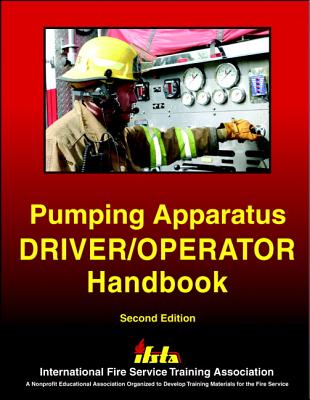 Pumping Apparatus Driver/Operator Handbook - Ifsta
