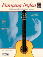 Pumping Nylon: The Classical Guitarist's Technique Handbook
