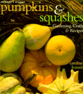 Pumpkins & Squashes - Boisset, Caroline