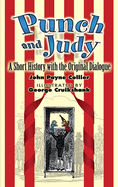 Punch and Judy: A Short History with the Original Dialogue