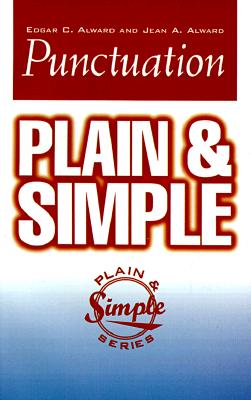Punctuation Plain & Simple - Alward, Edgar C, and Alward, Jean