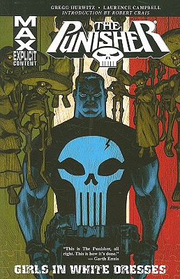 Punisher Max: Girls in White Dresses - Hurwitz, Gregg (Text by)