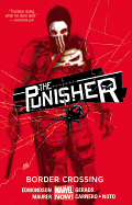 Punisher, The Volume 2: Border Crossing