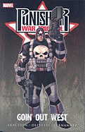 Punisher War Journal: Goin' Out West