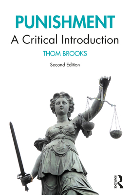 Punishment: A Critical Introduction - Brooks, Thom
