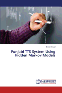 Punjabi TTS System Using Hidden Markov Models