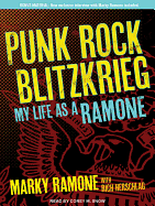 Punk Rock Blitzkrieg: My Life as a Ramone