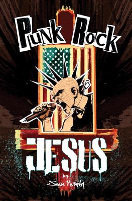Punk Rock Jesus - 