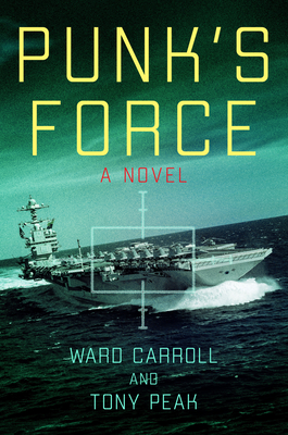 Punk's Force - Carroll, Ward, and Peak, Tony