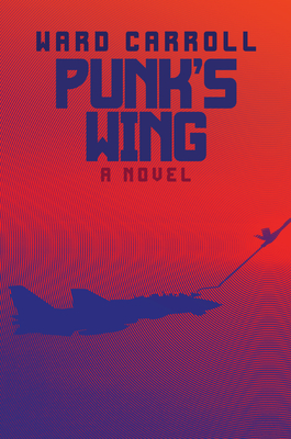 Punk's Wing - Carroll, Ward