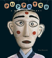 Puppetry: A World History