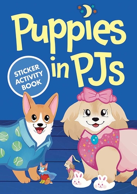 Puppies in Pjs Sticker Activity Book - Maine, Amber