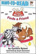 Puppy Mudge Finds a Friend: Ready-To-Read Pre-Level 1