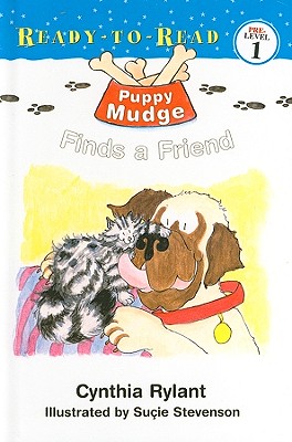 Puppy Mudge Finds a Friend - Rylant, Cynthia