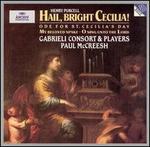 Purcell: Hail, Bright Cecilia!