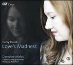 Purcell: Love's Madness