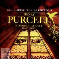 Purcell: Serenading Songs & Grounds - C�line Scheen (soprano); Ensemble la Fenice; Hana Blazikov� (soprano); Jan van Elsacker (tenor);...