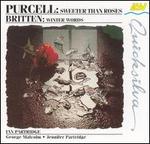 Purcell: Sweeter Than Roses; Britten: Winter Words
