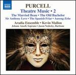 Purcell: Theatre Music, Vol. 2