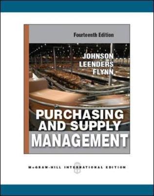 Purchasing and Supply Management (Int'l Ed) - Johnson, P. Fraser, and Leenders, Michiel, and Flynn, Anna