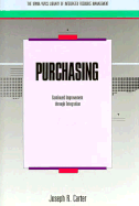 Purchasing: Continued Improvement through Integration