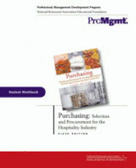 Purchasing Student Workbook: Selection and Procurement for the Hospitality Industry