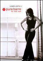 Pure Barre: Lowry Lofts, Vol. 2
