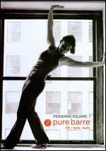 Pure Barre: Pershing Square, Vol. 1 - 