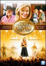 Pure Country 2: The Gift