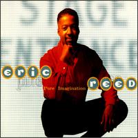 Pure Imagination - Eric Reed