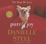 Pure Joy: The Dogs We Love