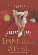 Pure Joy: The Dogs We Love