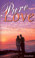 Pure Love/Pillar of Fire Pillar of Truth