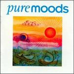 Pure Moods