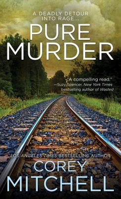 Pure Murder - Mitchell, Corey