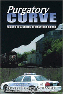 Purgatory Curve: Fourth in a Series of Hastings Book
