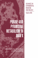 Purine and Pyrimidine Metabolism in Man X