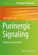 Purinergic Signaling: Methods and Protocols