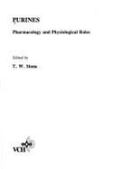 Purines: Pharmacology and Physiological Roles