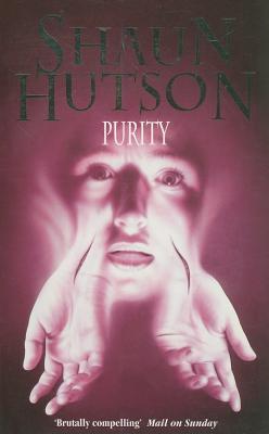 Purity - Hutson, Shaun