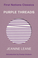 Purple Threads: First Nations Classics