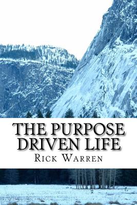 Purpose Driven Life - Warren, Rick, D.Min.