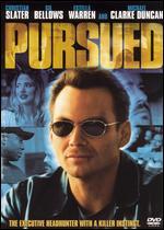 Pursued