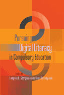 Pursuing Digital Literacy in Compulsory Education