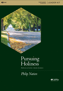 Pursuing Holiness - Leader Kit: Applications from James
