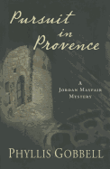 Pursuit in Provence