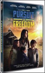 Pursuit of Freedom