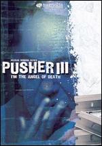 Pusher III