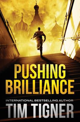 Pushing Brilliance - Tigner, Tim