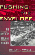 Pushing the Envelope: The American Aircraft Industry